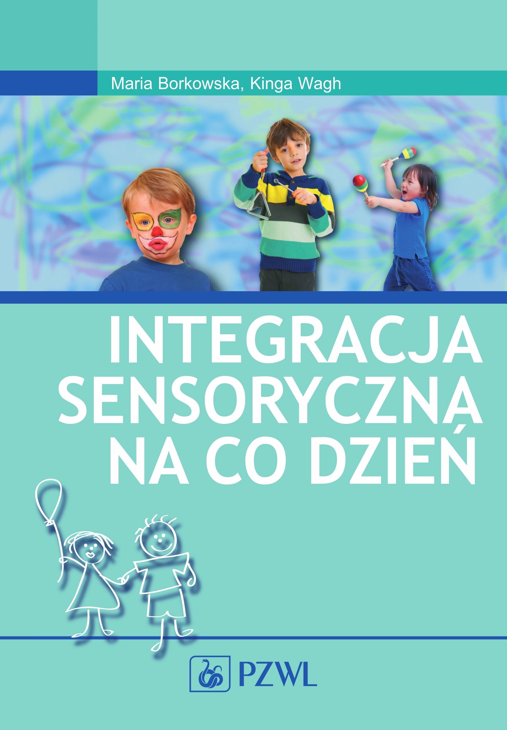 Wczesne Wspomaganie Rozwoju Dziecka ćwiczenia