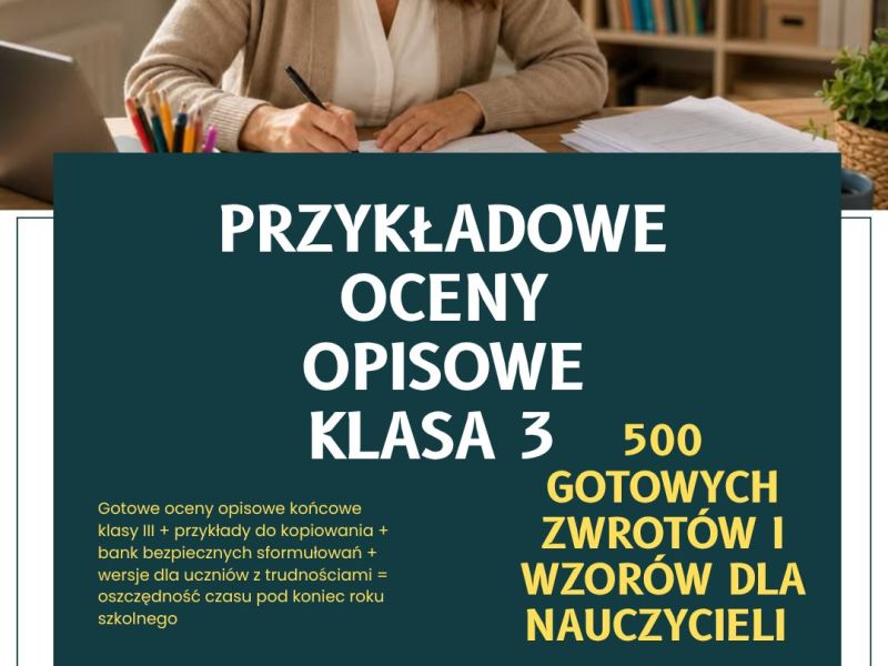 📘 Przykładowe oceny opisowe klasa 3 – 500 gotowych zwrotów i wzorów dla nauczycieli eBook 20&nbsp;zł