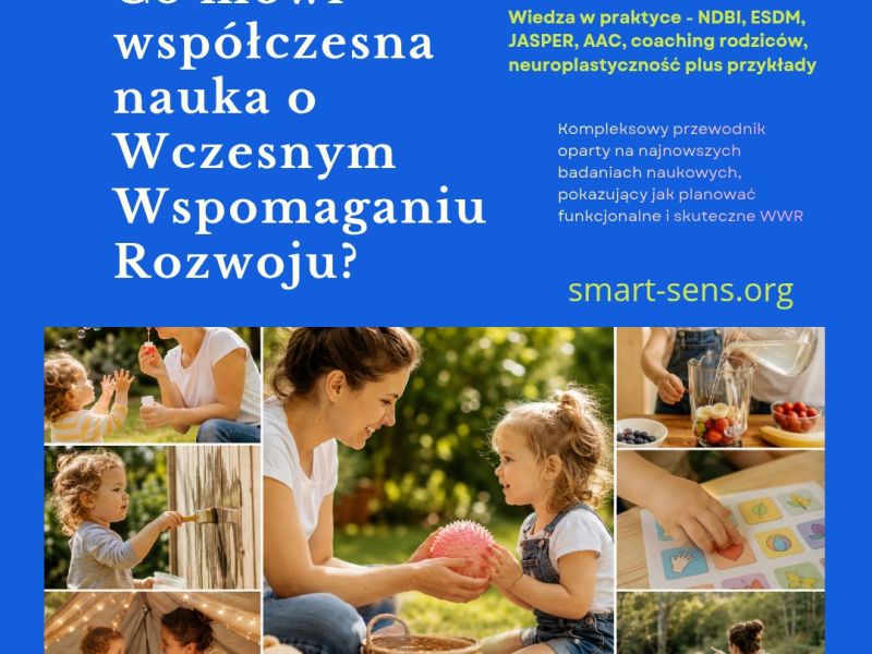 📘Co mówi współczesna nauka o Wczesnym Wspomaganiu Rozwoju? eBook 24&nbsp;zł