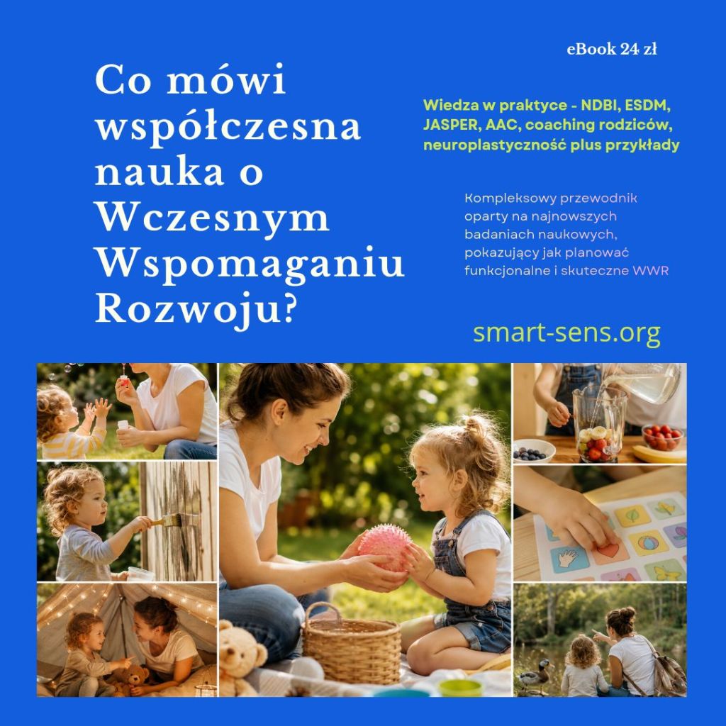 📘Co mówi współczesna nauka o Wczesnym Wspomaganiu Rozwoju? eBook 24&nbsp;zł